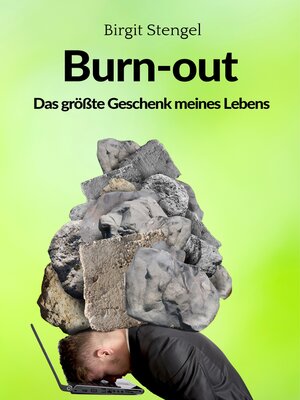 cover image of Burnout--Das größte Geschenk meines Lebens